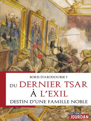 cover image of Du dernier tsar à l'exil